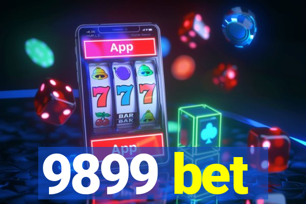 9899 bet